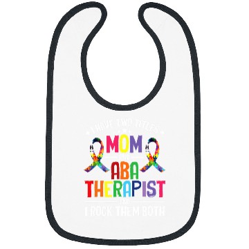 Discover ABA Therapist Behavioral Science Analyst ABA Therapy Bibs