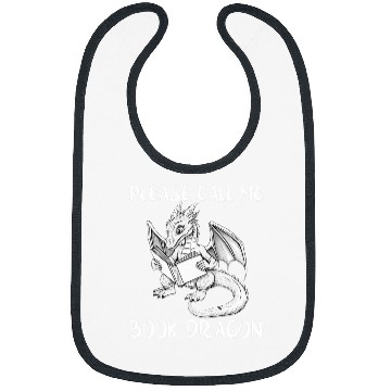 Discover Call Me Book Dragon Lover Nerd Bookworm Literature Reader Bibs