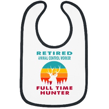 Discover Retired Animal Control Worker Full Time Hunter Hunting Retir Bibs