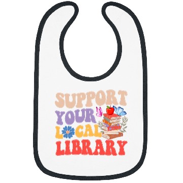Discover Groovy Support Your Local Library Book Reader Lover Bookworm Bibs
