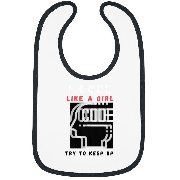 Discover I Code Like a Girl Programmer Tee Bibs