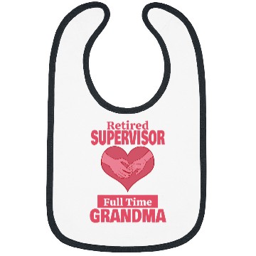 Discover Retired Supervisor Grandma Retirement Bibs