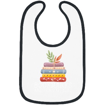Discover Bookmarks Are For Quitters Bookworm Reading Women Men Bibs