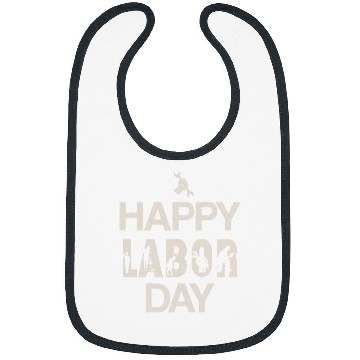Discover Happy Labor Day Graphic Celebrate the American Worker Bibs