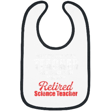 Discover Retired Science Teacher Monday School Retirement Bibs