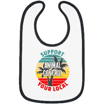 Discover Animal Control Worker Gift Support Your Local Animal Contro Bibs
