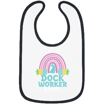 Discover Happy Easter Day Im the Dock Worker Bunny Bibs