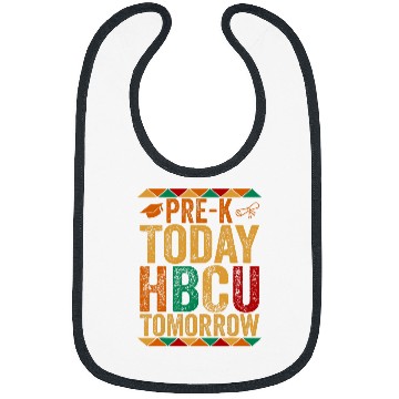 Discover Future HBCU College Student PreK Today HBCU Tomorrow Bibs