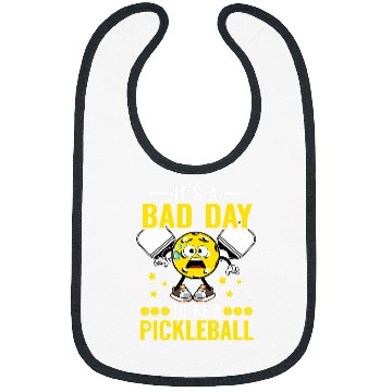 Discover Its A Bad Day To Be A Pickleball Funny Bibs