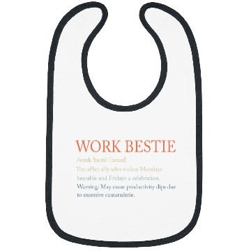 Discover Funny Work bestsie Definition CoWorker Colleague Bibs