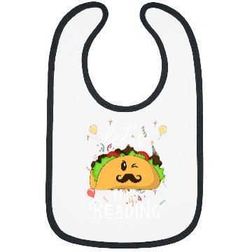 Discover Lets Taco Bout Reading Teacher Student Back To School Funny Bibs