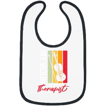 Discover My Violin is My Therapist Violin Player Bibs