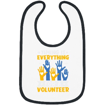 Discover Timing Everything For Volunteer Social Worker Volunteer 1 Bibs