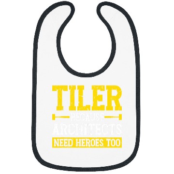 Discover Tiler Because Architects Need Heroes Too Tiler Tile Bibs