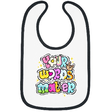 Discover Speech Language Pathologist Your Words Matter Speech Therapy Bibs