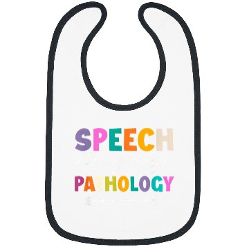 Discover Speech Language Pathology SLP Speech Pathologist Therapist Bibs