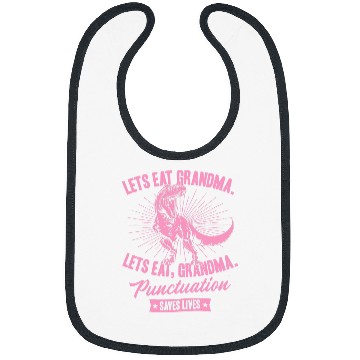 Discover Lets Eat Grandma Punctuation Saves Lives TRexs Dinosaur Bibs