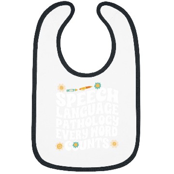 Discover Speech Language Pathology Every Words Counts Speech Therapy Bibs