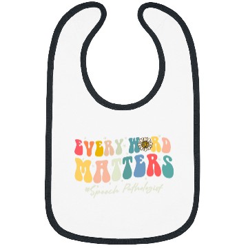 Discover Speech Therapy Every Word Matters Speech Pathology Bibs