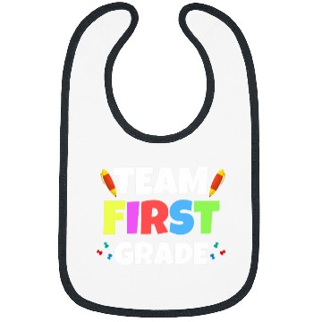 Discover Funny 1st Grade Teacher Appreciation Team First Grade Bibs