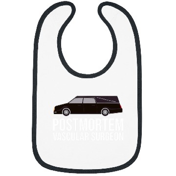 Discover Postmortem Vascular Surgeon Funeral Director Mortician Bibs