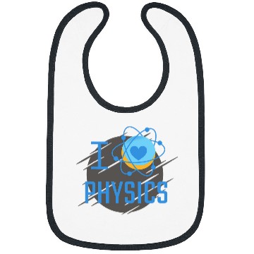 Discover I Love Physics for the Science Teacher Professor Student Bibs