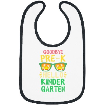 Discover Goodbye PreK Hello Kindergarten Teacher Student Kids Bibs