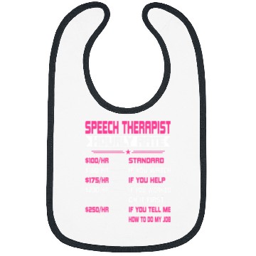 Discover Speech Therapist Hourly Rate Speech Language Pathologist Bibs