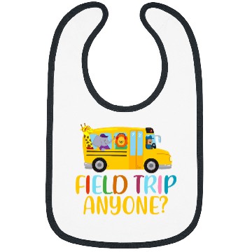 Discover Funny Bus Driver School Field Day Trip Anyone 2024 Spring Bibs