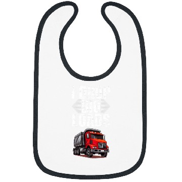 Discover I Drop Big Loads Dump Truck Driver Bibs