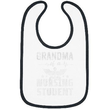 Discover Grandma of a nursing student Bibs