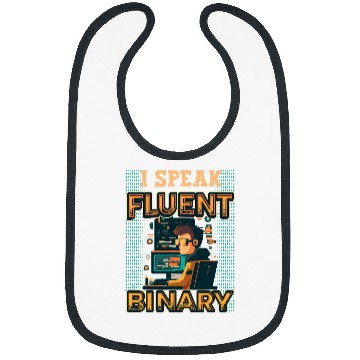 Discover I Speak Fluent Binary Code Programmer 1 Bibs