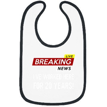 Discover Worker work anniversary appreciation worked here for 20 Bibs