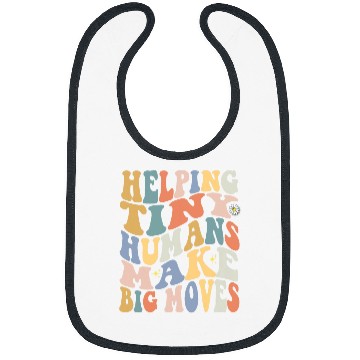 Discover Pediatric Therapist PT OT Helping Tiny Humans Make Big Moves Bibs