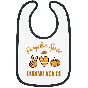 Discover Pumpkin Spice and Coder Advice Programmer Fall Halloween 1 Bibs