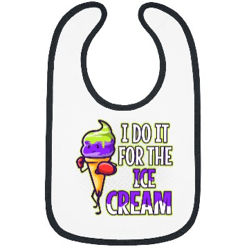 Discover I Do It For The Ice Cream Bibs