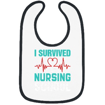 Discover I Survived Nursing School Funny nurses Student RN Bibs