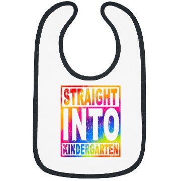 Discover Straight Into Kindergarten Tie Dye Teacher Back To School Bibs