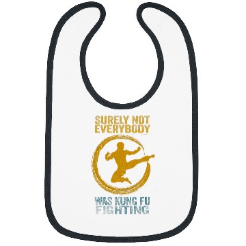 Discover Surely Not Everybody Was Kung Fu Fighting 10 Bibs