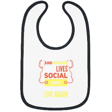 Discover Social worker quote for volunteer and communityservice Bibs