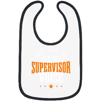 Discover Supervisor Boss Manager Coordinator Overseer Director Bibs