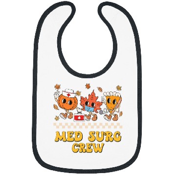 Discover Med Surg Crew Pumpkin Pie Fall Leaf Thanksgiving nurses Retro Bibs