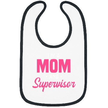 Discover Supervisor Mother Boss Manager Coordinator Mothers Day Bibs