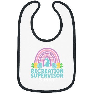 Discover Happy Easter Day Im the Recreation Supervisor Bunny Bibs