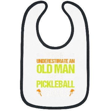 Discover Mens Never Underestimate An Old Man With A Pickleball Paddle 8 Bibs