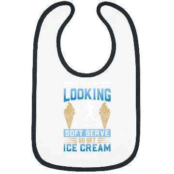 Discover Looking For A Soft Serve Go Get Ice Cream 1 Bibs