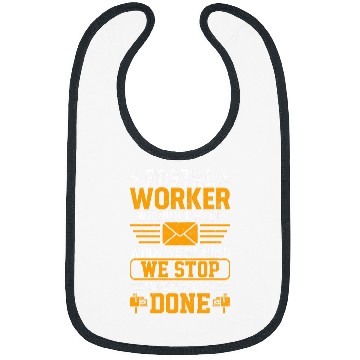 Discover Mail Carrier Postal Workers We Stop When Were Done Mailman Bibs