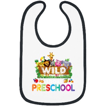 Discover Wild About Preschool Teacher Student Back To School Kid Bibs