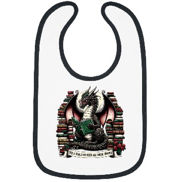 Discover Book Dragon Yes I Really Do Need All These Books Bibs