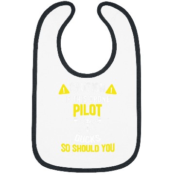 Discover If I Duck You Should Too Funny Drone Pilot Meme 2 Bibs